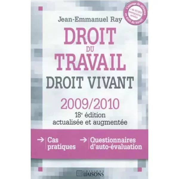 Droit Du Travail : Droit Vivant 2009-2010 - Jean-Emmanuel Ray-image