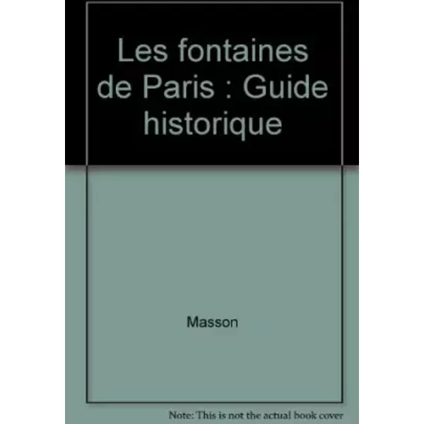 Les Fontaines De Paris : Guide Historique - Marc Gaillard-image