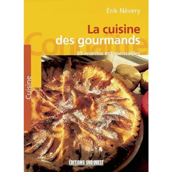 Cuisine Des Gourmands (La)/Connaitre - Nevery Erik-image