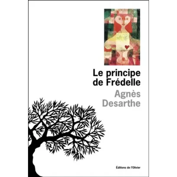 Le Principe De FréDelle - AgnèS Desarthe-image