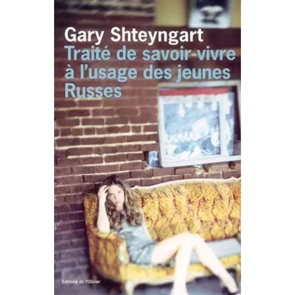 Traité De Savoir-Vivre à L'usage Des Jeunes Russes - Gary Shteyngart-image