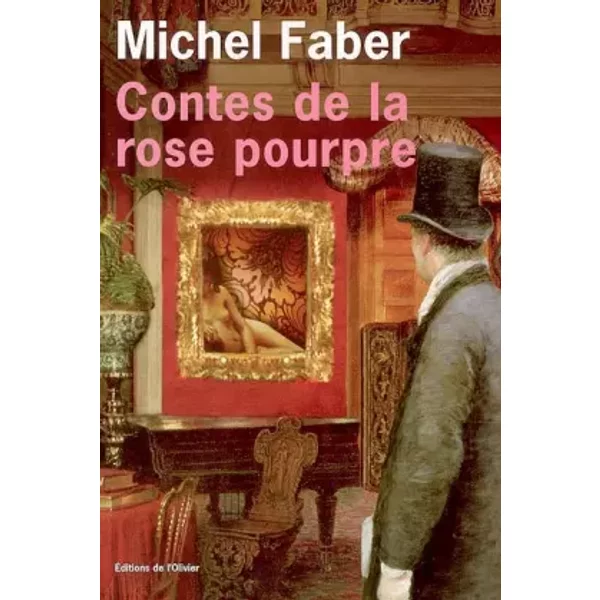 Contes De La Rose Pourpre - Michel Faber-image