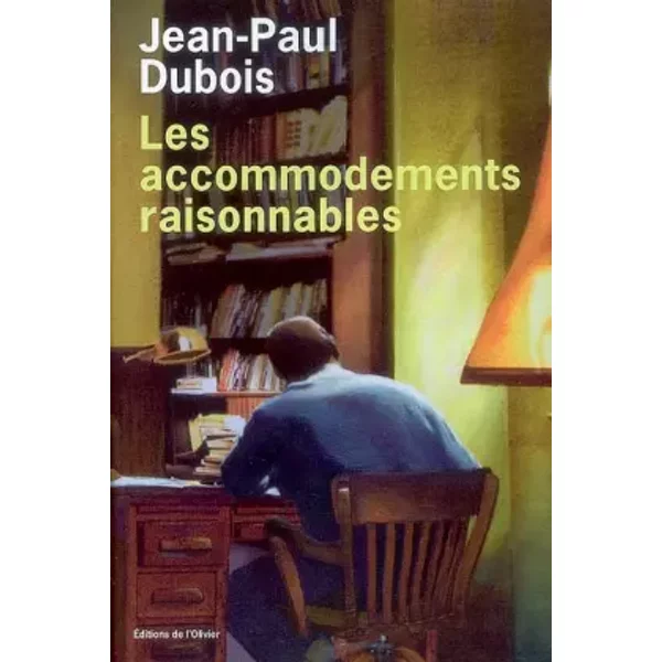 Les Accommodements Raisonnables - Jean-Paul Dubois-image