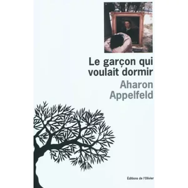 Le GarçOn Qui Voulait Dormir - Aharon Appelfeld-image