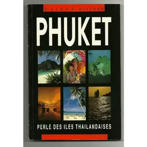 Guide Olizane. Phuket