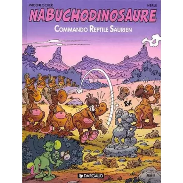 Nabuchodinosaures : Commando reptile saurien - Herlé