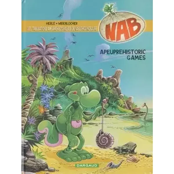 Nabuchodinosaure, tome 9 : Apeuprehistoric Games - Widenlocher, Herlé