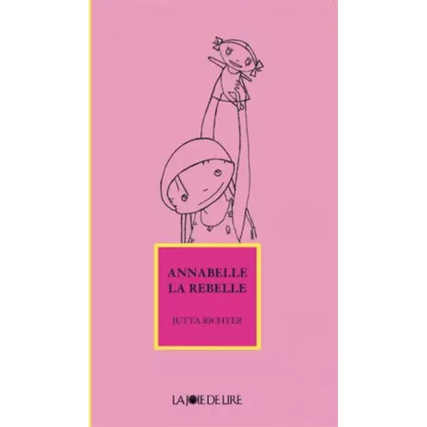 Annabelle La Rebelle - Jutta Richter Et Genia Català-image