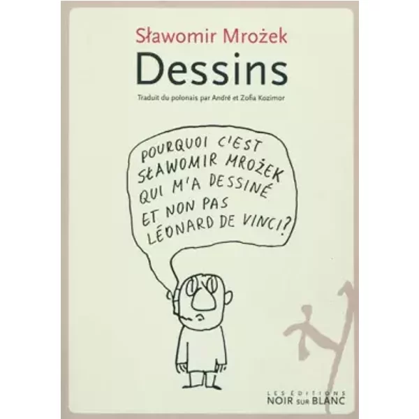 Dessins - Slawomir Mrozek, André Kozimor, Zofia Kozimor