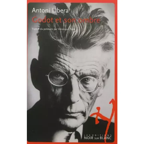 GODOT ET SON OMBRE - LIBERA ANTONI