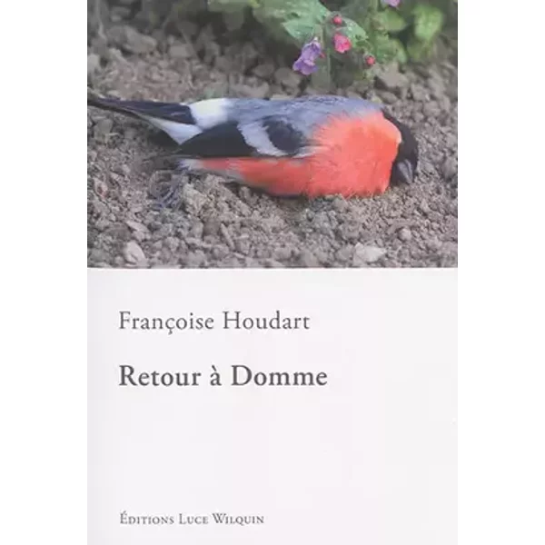 Retour à Domme - Françoise Houdart