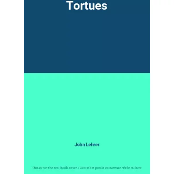 Tortues - John Lehrer-image