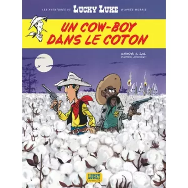 Les Aventures de Lucky Luke d'après Morris - Tome 9 - Un cow-boy dans le coton - Jul, Achdé