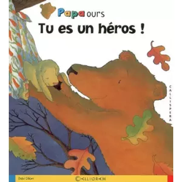 Tu Es Un HéRos ! - Debi Gliori, Gliori Debi-image