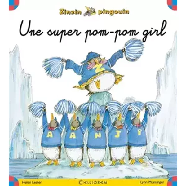 zinzin pingouin - numéro 2 Super pom-pom girl (02) - Helen Lester