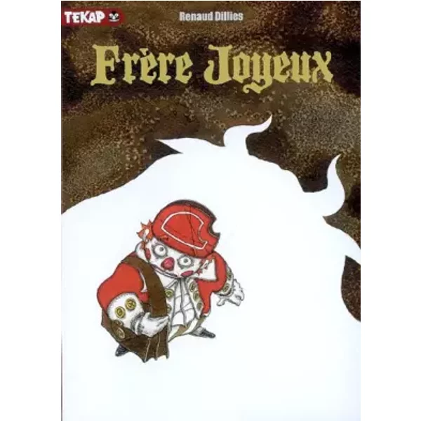 FrèRe Joyeux - Renaud Dillies-image