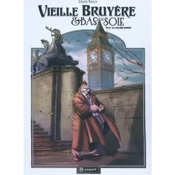 Vieille bruyère et bas de soie, Tome 1 : La tache noire - Etienne Willem, Ramon Pantoja