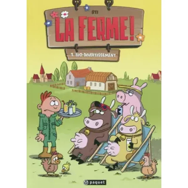 La ferme, Tome 1 : Bio-divertissement - Sti