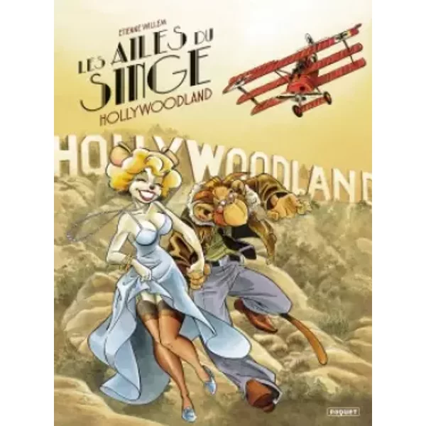 Les ailes du singe T2: Hollywoodland