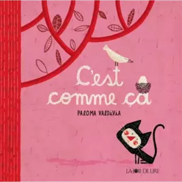 C'est Comme çA - Paloma Valdivia, La Joie De Lire-image