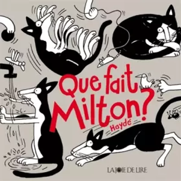 Que fait Milton ? - Haydé Ardalan
