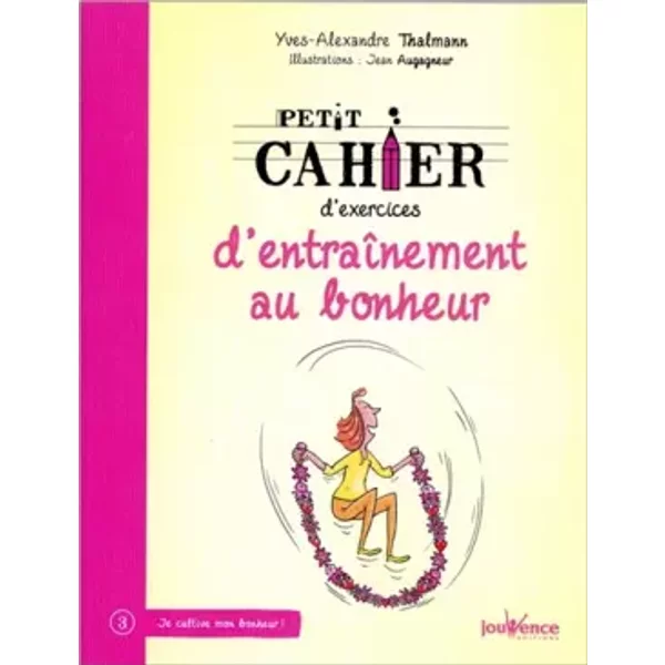 EntraîNement Au Bonheur - YVES-ALEXANDRE Thalmann-image