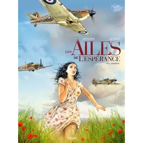 Les Ailes de l'espérance - T1: Anges - Wander Antunes, Thomas Du Caju