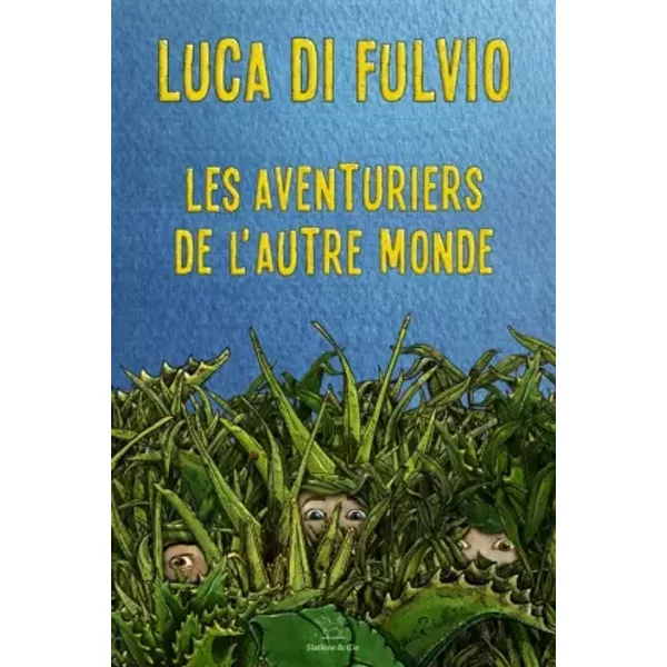 Les Aventuriers De L'autre Monde - Luca Di Fulvio, Elsa Damien-image