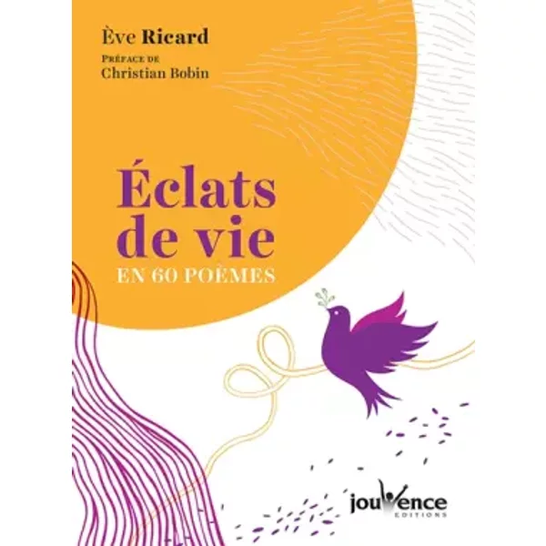 Eclats De Vie En 60 PoèMes - ÈVe Ricard-image
