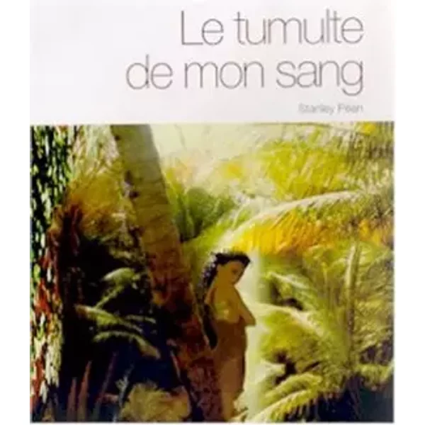 Le Tumulte De Mon Sang - Stanley PéAn-image