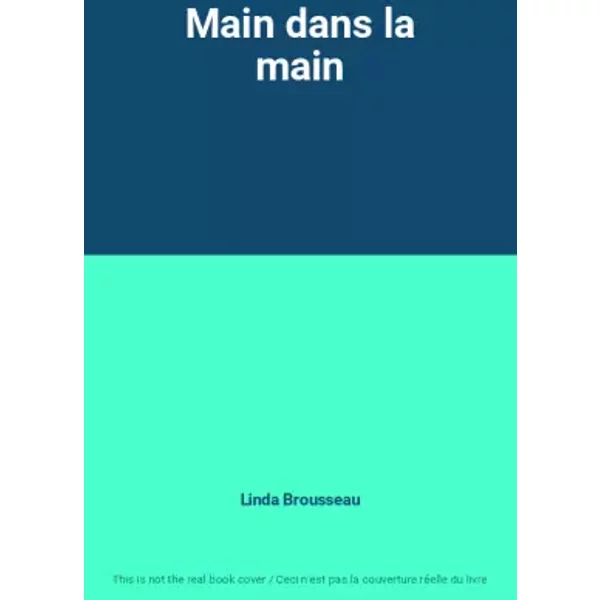 Main dans la main - Linda Brousseau