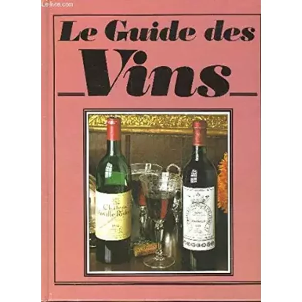 Le Guide Des Vins - Collectif-image