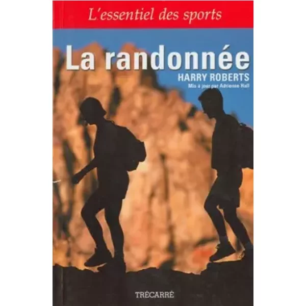 La randonnée - Harry Roberts