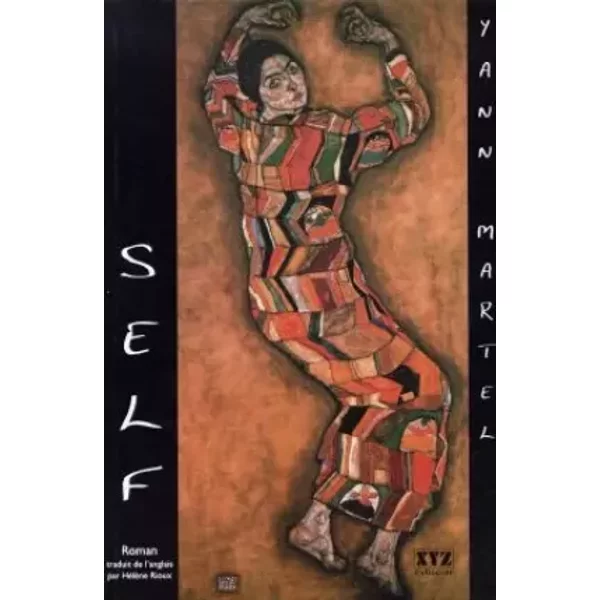 Self *** cf. edition poche - Y Martel