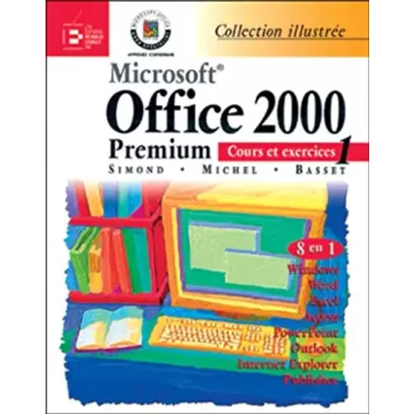 Office 2000 premium cours - Simond