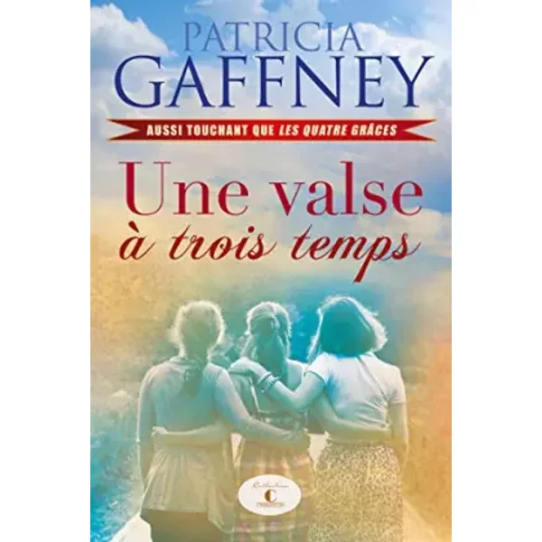 Une valse à trois temps / Gaffney, Patricia / Réf42055