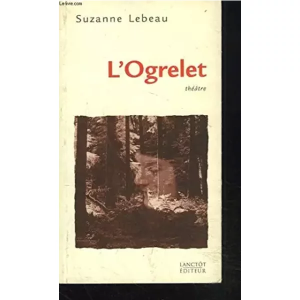 L’Ogrelet.