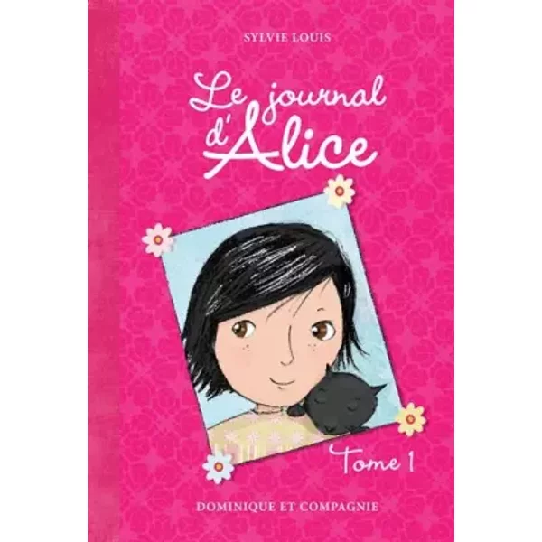 Le Journal D'alice - Tome 1 - Sylvie Louis, Christine Battuz-image