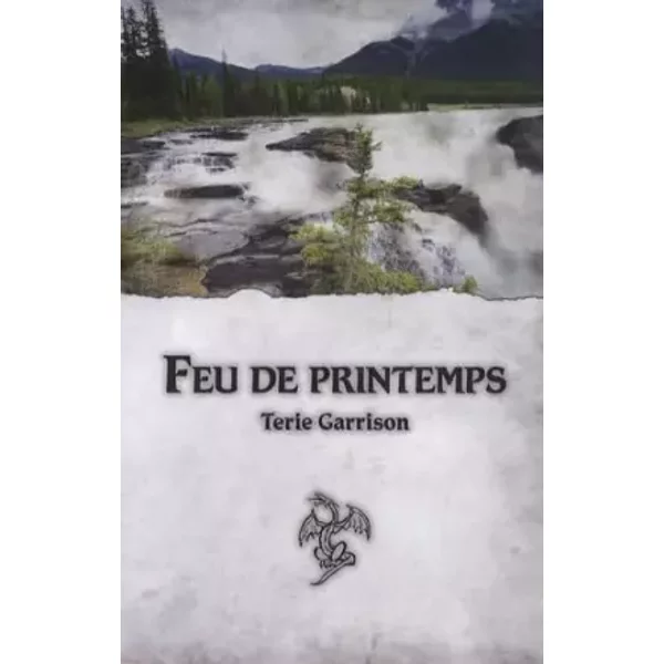 Feu de printemps T3 - Terie Garrison