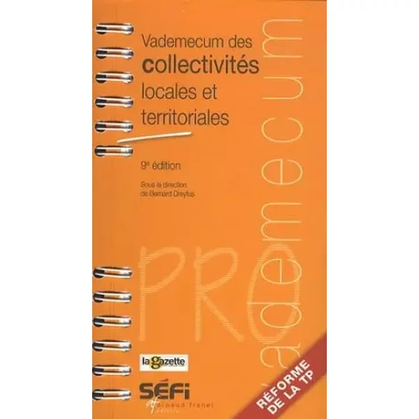 Vademecum Des CollectivitéS Locales Et Territoriales - Bernard Dreyfus, Collectif-image
