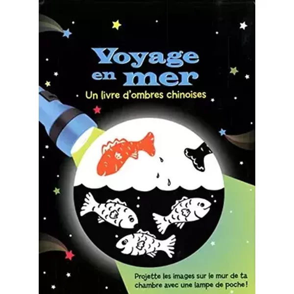 Voyage en mer: Un livre d'ombres chinoises - Barbara Paulding