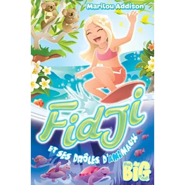 Fidji Et Ses Dr�Les D'amimaux-image