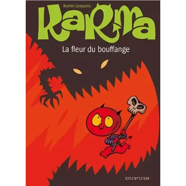 Karma, Tome 3 : La Fleur Du Bouffange - Fabrizio Borrini, Jean-Louis Janssens, Johan Pilet-image