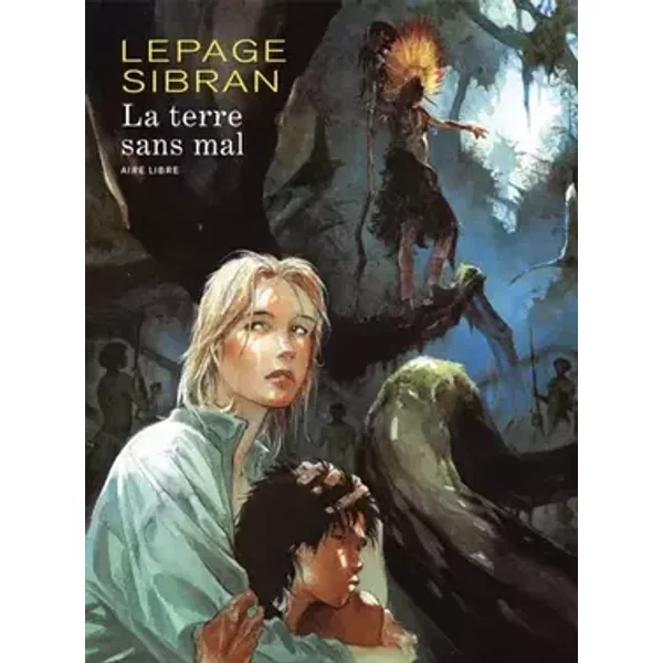 La Terre sans Mal - Sibran