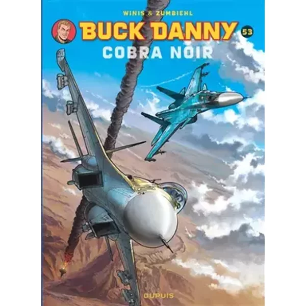 Buck Danny - Tome 53 - Cobra Noir - Frédéric Zumbiehl, Francis Winis