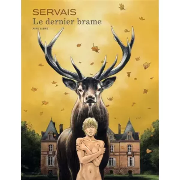 Le dernier brame - Tome 1 - Le dernier brame - Servais, Servais