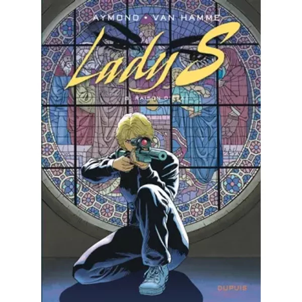Lady S - Tome 8 - Raison d'État - Van Hamme Jean, Aymond Philippe