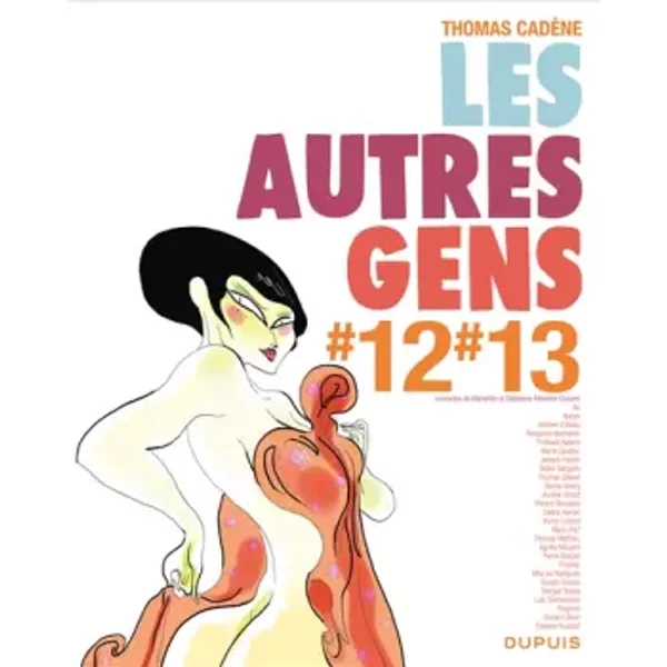 Les autres gens - tome 9 - Les autres gens 12 - 13 - Cadène Thomas, Collectif