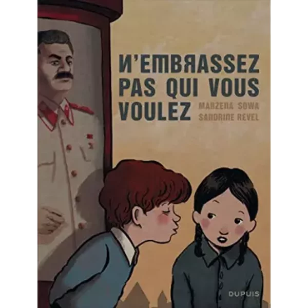 N'embrassez pas qui vous voulez - Tome 1 - N'embrassez pas qui vous voulez (réédition) - Sowa, Revel Sandrine