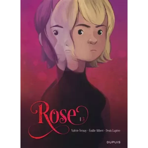 Rose - tome 1 - Rose 1/3 - Lapière, Alibert Émilie, Vernay